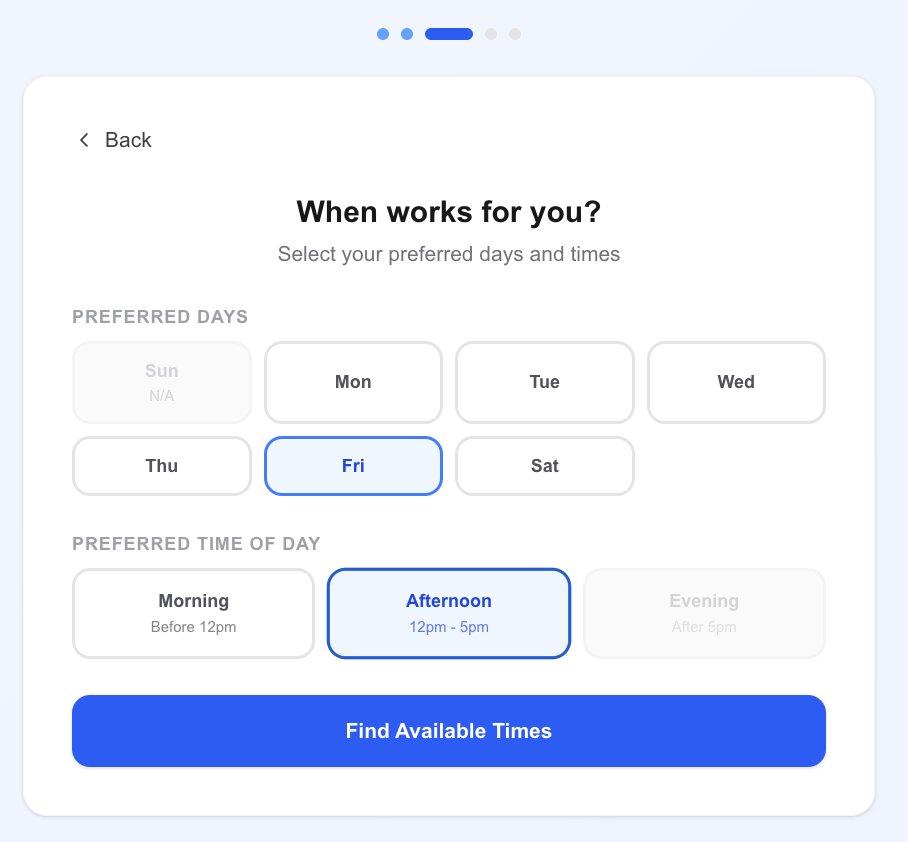 Patient selects preferred days and times